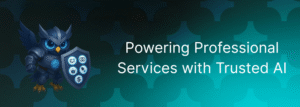 Embedding Trust in Professional Services AI